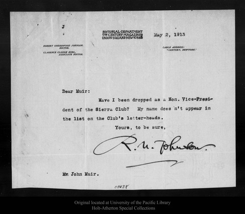 Letter from R[obert] U[nderwood] Johnson to John Muir, 1913 May 2