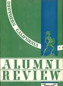 Southern California alumni review, vol. 18, no. 10 (1937 June)