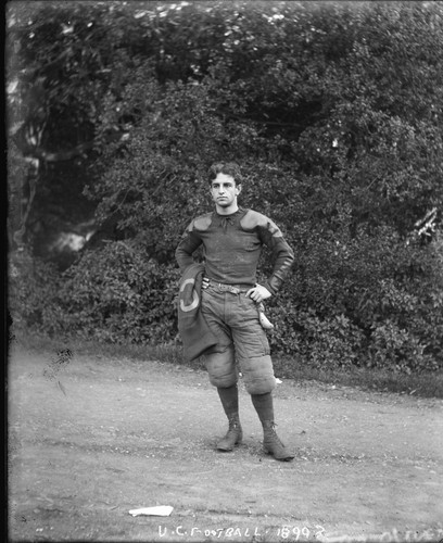"U.C. football [player], 1899?" University of California at Berkeley. [negative]