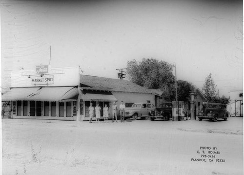 Market Spot, Ivanhoe, Calif., Early 1940s