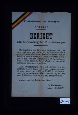 Provinciebestuur van Antwerpen. Kabinet. Bericht an de Bevolking der Prov. Antwerpen ... Antwerpen, 14 September 1944. De gouverneur, Baron Holvoet
