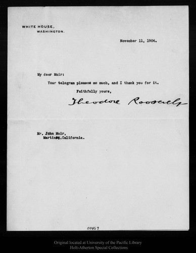 Letter from Theodore Roosevelt to John Muir, 1904 Nov 11