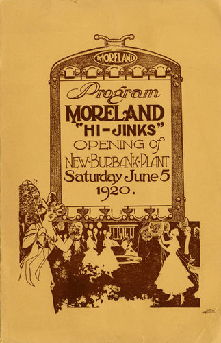 Program for the opening of Moreland's Burbank plant, 1920