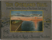 The Overland trail : From the Golden Gate to the Great Salt Lake