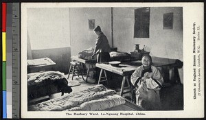 Hanbury Ward, Lo-Nguong Hospital, China, ca.1920-1940