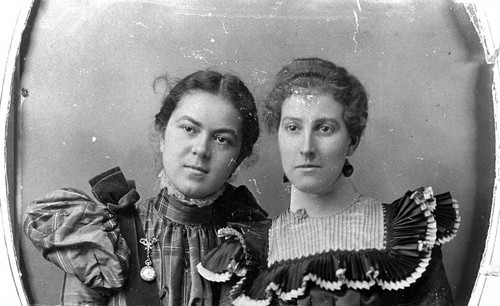 Bertha Houston and Anna Gibsonca. 1890's