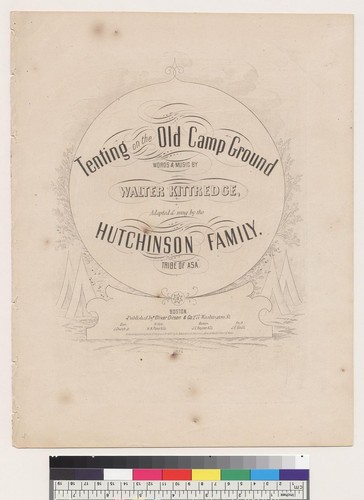 Tenting on the old camp ground [Walter Kittredge, Hutchinson Family]