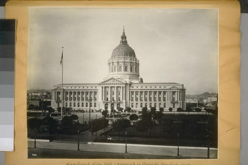 Completed City Hall (occupied by Officials March 10, 1916.) Ground area 285' x 408'. Contains 371,317 Sq. ft. working space. 4670