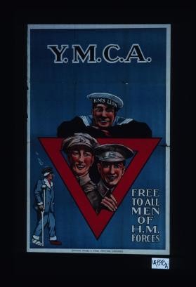 Y.M.C.A. Free to all men of H.M. forces