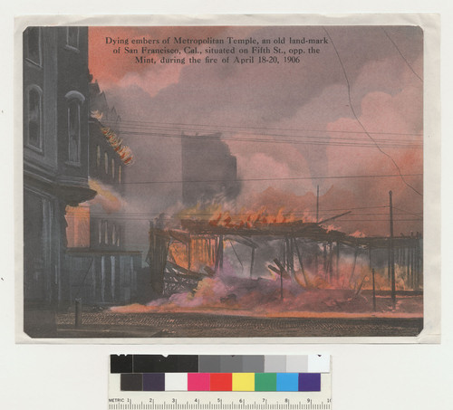 Dying embers of Metropolitan Temple, an old land-mark of San Francisco, Cal., situated on Fifth St. opposite the Mint, during the fire of April 18-20, 1906. [No. 1104.]