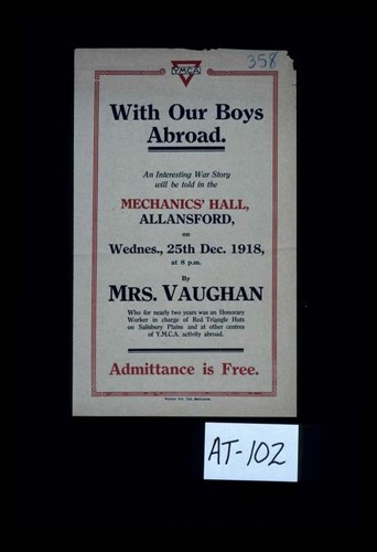 With our boys abroad. An interesting war story will be told ... Mrs. Vaughan