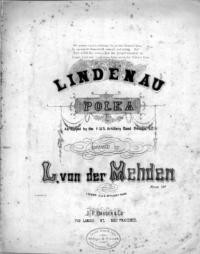 Lindenau polka / arranged by L. Von der Mehden
