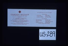 Garden bazaar for the benefit of the Red Cross. Given by the Ivy Corset Company and its employees May twenty-fifth, nineteen eighteen