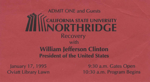 Admission ticket to hear President Clinton address the community; January 17, 1995