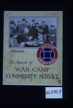 Invitations to homes and entertainments. The spirit of War Camp Community Service