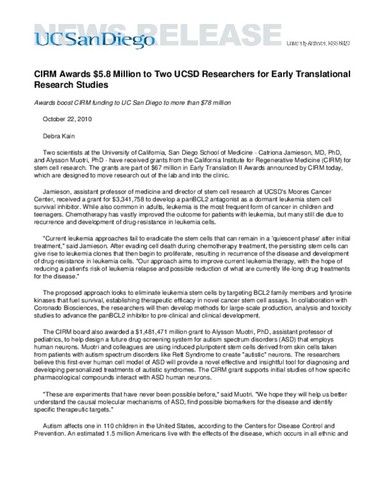 CIRM Awards $5.8 Million to Two UCSD Researchers for Early Translational Research Studies--Awards boost CIRM funding to UC San Diego to more than $78 million