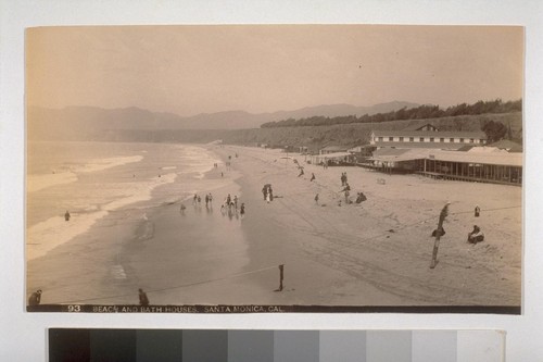 Beach and Bath Houses. Santa Monica, Cal. "Santa Monica near Los Angeles." 93