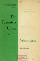 The Teamsters Union on the West Coast, by J.B. Gillingham