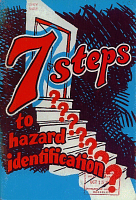 7 Steps to Hazard Identification – A Workbook