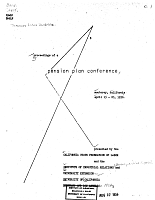 Proceedings of a Pension Plan Conference, Monterey, California, April 15-20, 1956. Presented by the California State Federation of Labor and the Institute of Industrial Relations and University Extension, University of California, Berkeley and Los Angeles