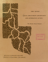 1980 Report - Equal Employment Opportunity and Affirmative Action: The Roots Grow Deeper, by Geraldine Leshin. Institute of Industrial Relations, University of California, Los Angeles