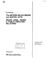 Proceedings - The Meyers-Milias-Brown and Winton Acts: Major Legal Issues in Public Employee Relations. Sponsored by Institute of Industrial Relations, University of California Berkeley