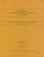 Unit Determination, Recognition and Representation Elections in Public Agencies, Proceedings of a Conference on Public Sector Labor-Management Relations, September 23-24, 1971, Institute of Industrial Relations, University of California, Los Angeles