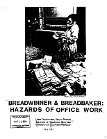 Breadwinner and Breadbaker: Hazards of Office Work. Labor Occupational Health Program, Institute of Industrial Relations, University of California Berkeley, July, 1981