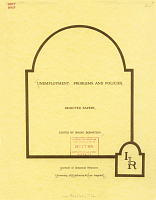 Unemployment: Problems and Policies, Selected Papers, Edited by Irving Bernstein, Institute of Industrial Relations, University of California, Los Angeles