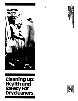 Cleaning Up: Health and Safety for Drycleaners. Labor Occupational Health Program, Institute of Industrial Relations, University of California, Berkeley