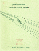 Contract Administration in Public Sector Collective Bargaining, Prepared by and under the Supervision of James J. Gallagher. Institute of Industrial Relations, University of California, Los Angeles