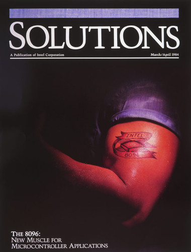 Solutions--The 8096: New Muscle for Microcontroller Applications--March/April 1984