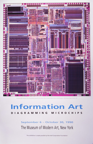 Information Art--Diagramming Microchips September 6 - October 30, 1990 - The Museum of Modern Art, New York