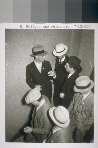 Harry Bridges and reporters, 7-12-1934
