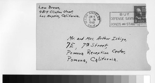 Letter, 1942 June 9, Los Angeles, Calif. to Mr. and Mrs. Arthur Ishigo, Pomona Reception Center, Pomona, Calif