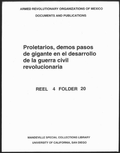 Proletarios, demos pasos de gigante en el desarrollo de la guerra civil revolucionaria