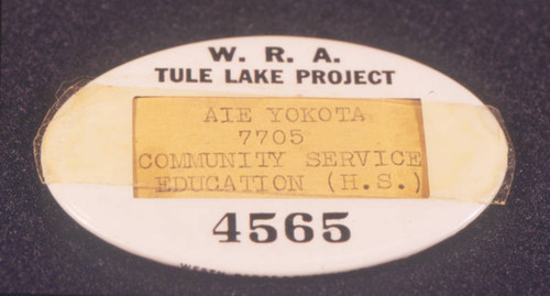 War Relocation Authority Tule Lake Project identification badge