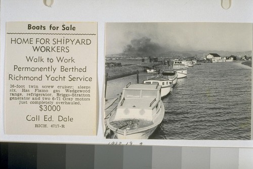 Boats for Sale. Home for shipyard workers. Walk to work. Permanently berthed. Richmond Yacht Service. [ad for boat sale]