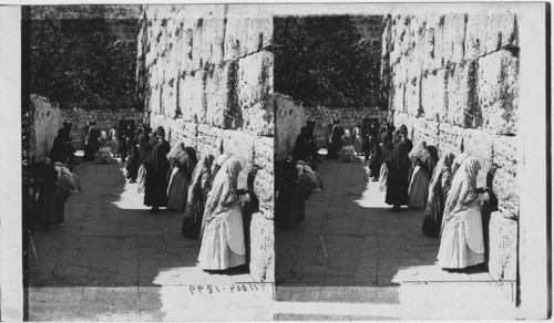 The Jews’ Wailing Place, Outer Wall of Solomon’s Temple, Jerusalem, Palestine