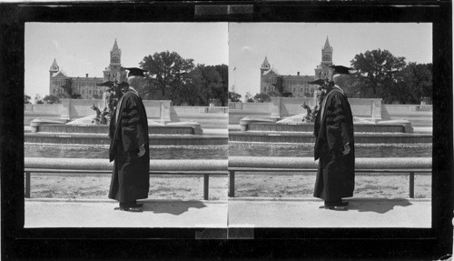 Old Administration Bldg. Texas State University. Austin, TX. The water fountain is known as the Littlefield Memorial. the man is Dr. Walter Hancock, Ph.D. This old bldg. has been raised and the new one almost completed. When it is completed, I will make a new stereo and send you. E.L. Bowers