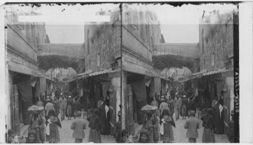 Christian Street - motley life in the Holy City’s Bazaar district, Jerusalem. Palestine