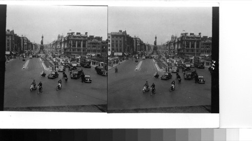 Dublin: o' Connel street, the capital [capitol] city's finest and busiest thoroughfare