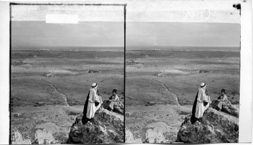 Plain of Jericho from the north-west looking toward Dead Sea and Moab. Palestine