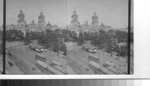 Cathedral Over Plaza, Mexico City. Mex