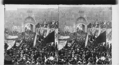 Mohameddan pilgrims bound for Neba Musa - St. Stephen’s Gate, Jerusalem, Palestine