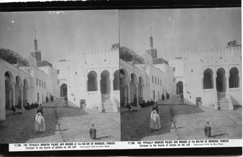 Inscribed in recto: 17,706. THE TYPICALLY MOORISH PLACE AND MOSQUE of the SULTAN OF MOROCCO, TANGIER. Entrance to the Courts of Justice on the Left. Copyright 1912 by Geo. Rose