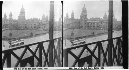 Inscribed in recto: 4948 View of the High Court, Madras, India