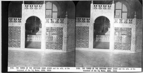 Inscribed on recto: 9105. THE TOMBS OF THE EMPEROR SHAH JEHAN and his wife, at the basement of the Taj Mahal, AGRA, INDIA