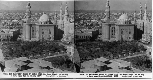 Inscribed in recto: 17,018. THE MAGNIFICENT MOSQUE OF SULTAN HASAN. The Mosque Rifayeh, and the City of Cairo, viewed from the Citadel, Egypt. Copyright 1914 by Geo. Rose