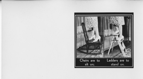 #18 Home Safety Unit. Inscribed in recto: Chairs are to sit on; Ladders are to stand on